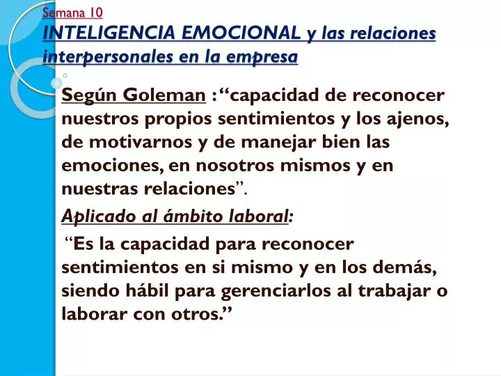 semana 10 inteligencia emocional y las relaciones interpersonales en la empresa