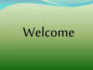 Welcome