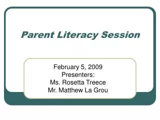 Parent Literacy Session