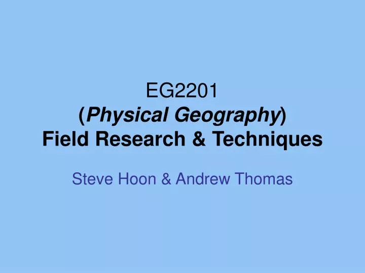 eg2201 physical geography field research techniques