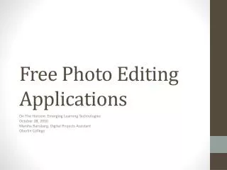 Free Photo Editing Applications