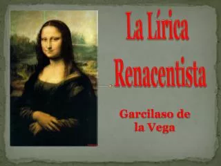 La Lírica Renacentista