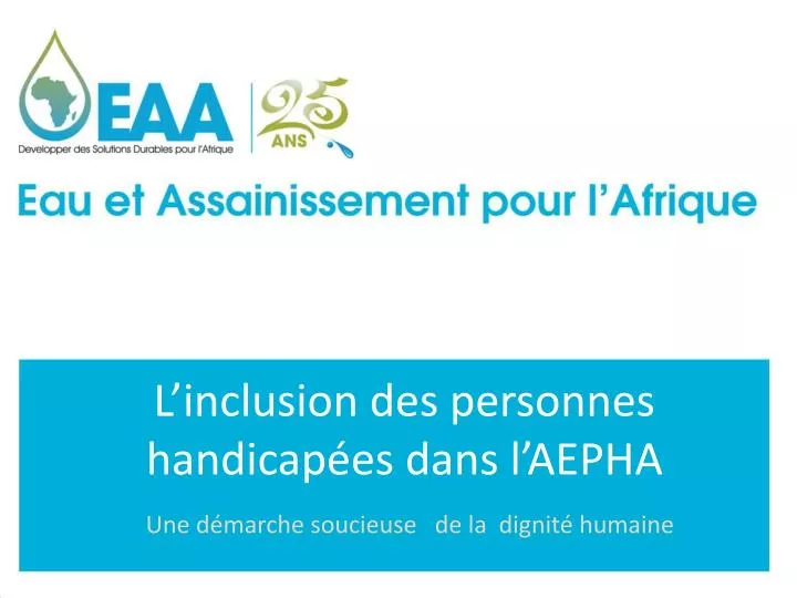 l inclusion des personnes handicap es dans l aepha une d marche soucieuse de la dignit humaine