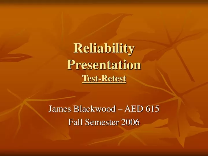 reliability presentation test retest