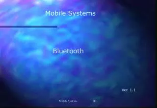 Mobile Systems