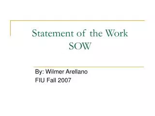 Statement of the Work SOW