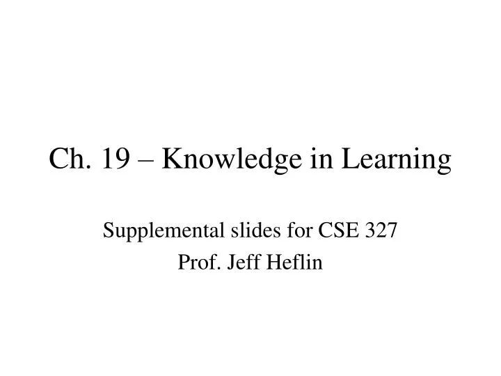 ch 19 knowledge in learning