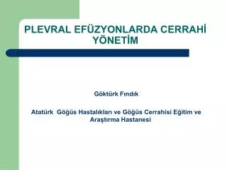 plevral ef zyonlarda cerrah y net m