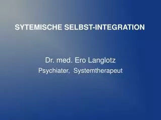 sytemische selbst integration