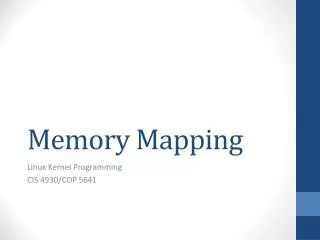 Memory Mapping