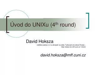 vod do unixu 4 th round