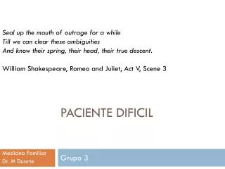 paciente dificil