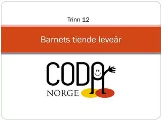 barnets tiende leve r