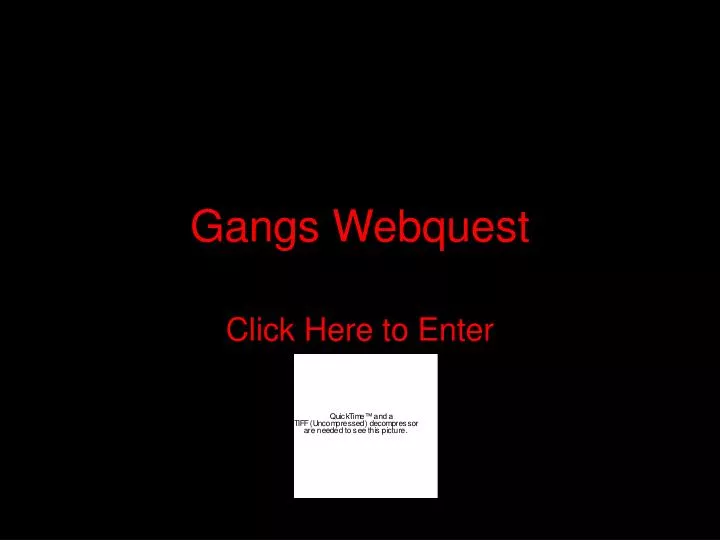 gangs webquest