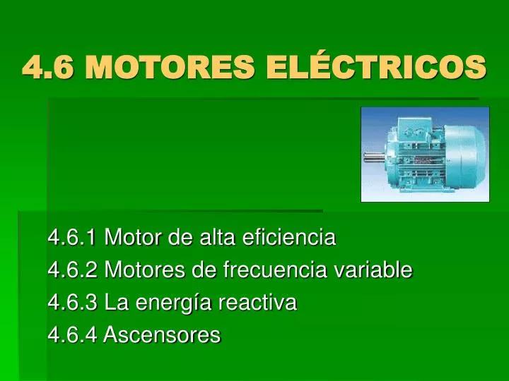 PPT - 4.6 MOTORES ELÉCTRICOS PowerPoint Presentation, Free Download ...