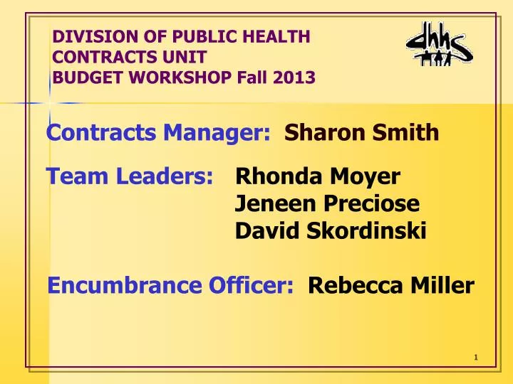 division of public health contracts unit budget workshop fall 2013