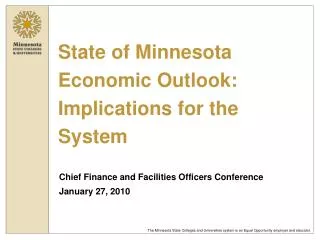 State of Minnesota Economic Outlook: Implications for the System