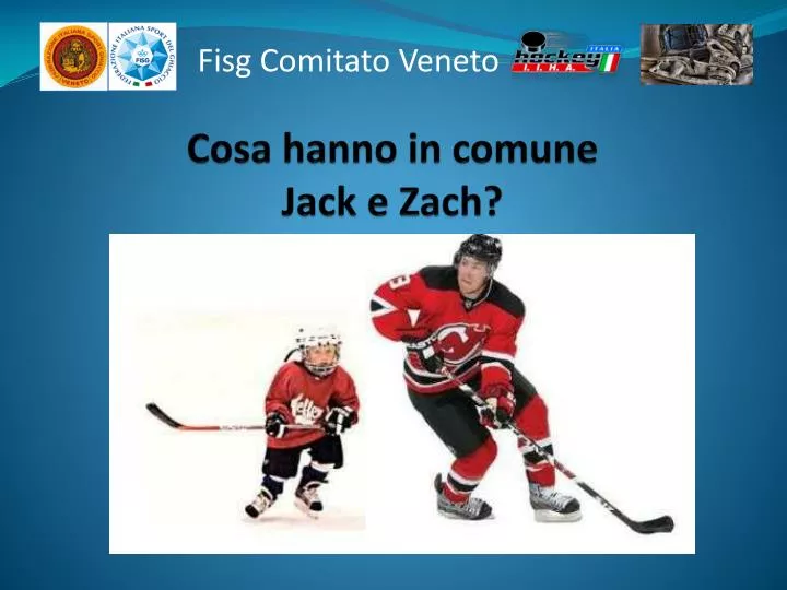 cosa hanno in comune jack e zach