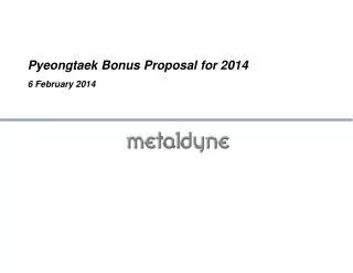 Pyeongtaek Bonus Proposal for 2014 6 February 2014