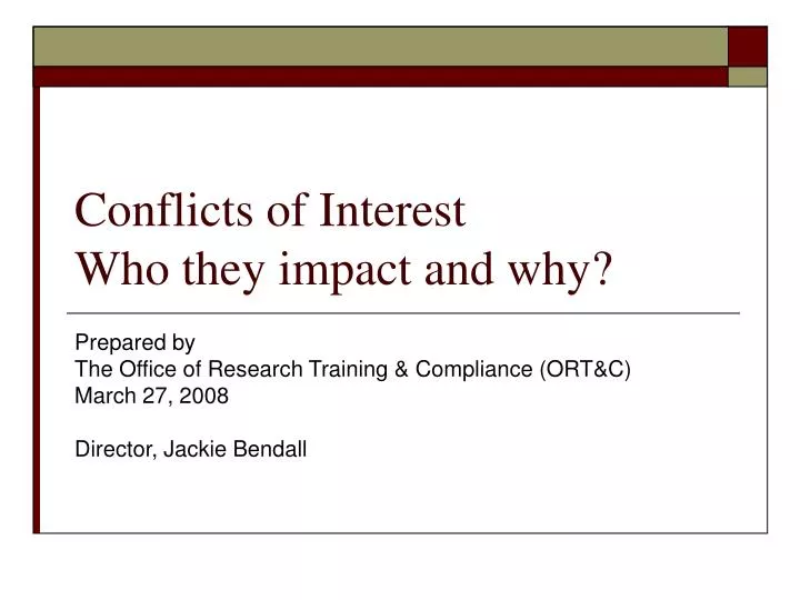 conflicts of interest who they impact and why