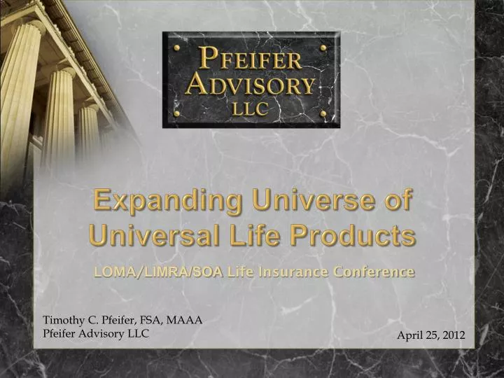 expanding universe of universal life products