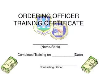ORDERING OFFICER TRAINING CERTIFICATE
