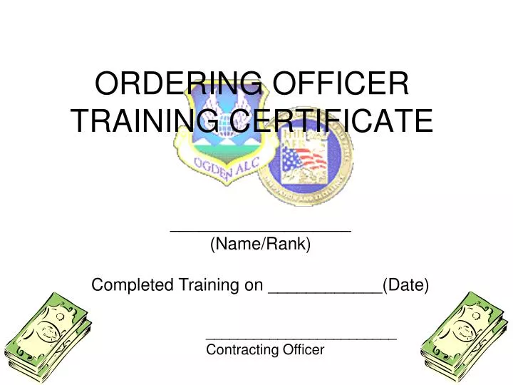ordering officer training certificate