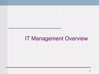 IT Management Overview