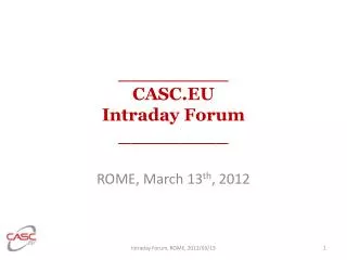 _________ CASC.EU Intraday Forum _________