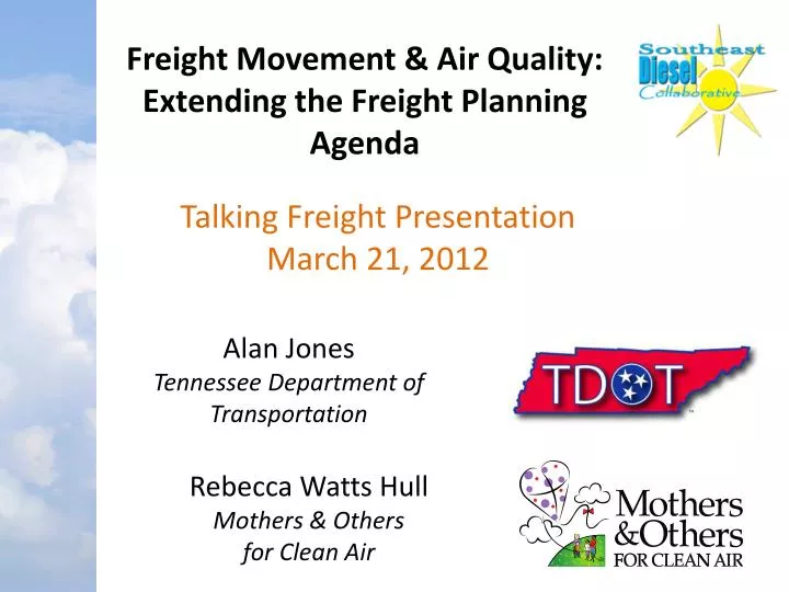freight movement air quality extending the freight planning agenda