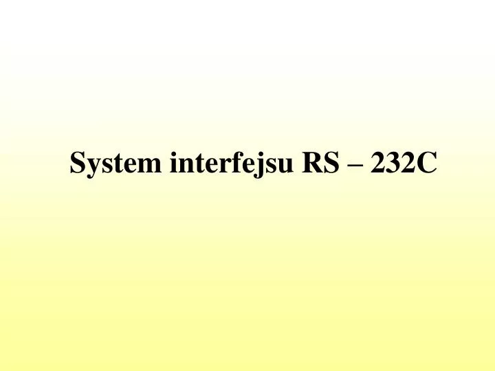 system interfejsu rs 232c