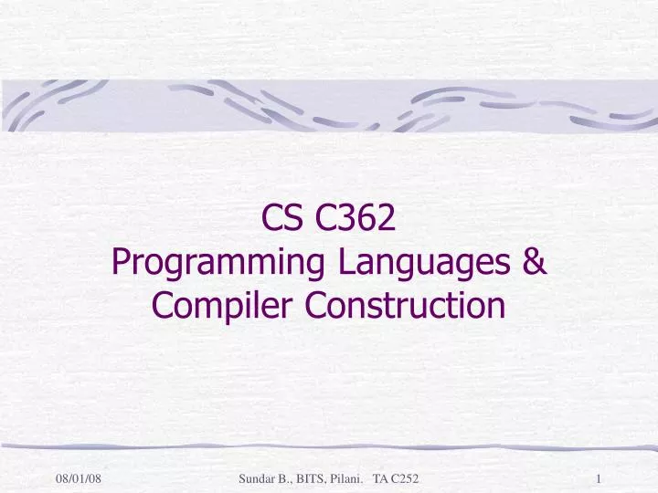cs c362 programming languages compiler construction