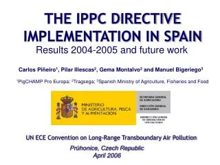 THE IPPC DIRECTIVE IMPLEMENTATION IN SPAIN