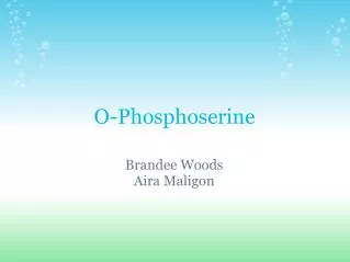 O-Phosphoserine