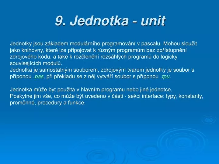 9 jednotka unit