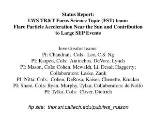 Status Report: LWS TR&amp;T Focus Science Topic (FST) team: