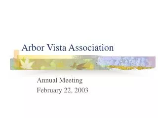 Arbor Vista Association