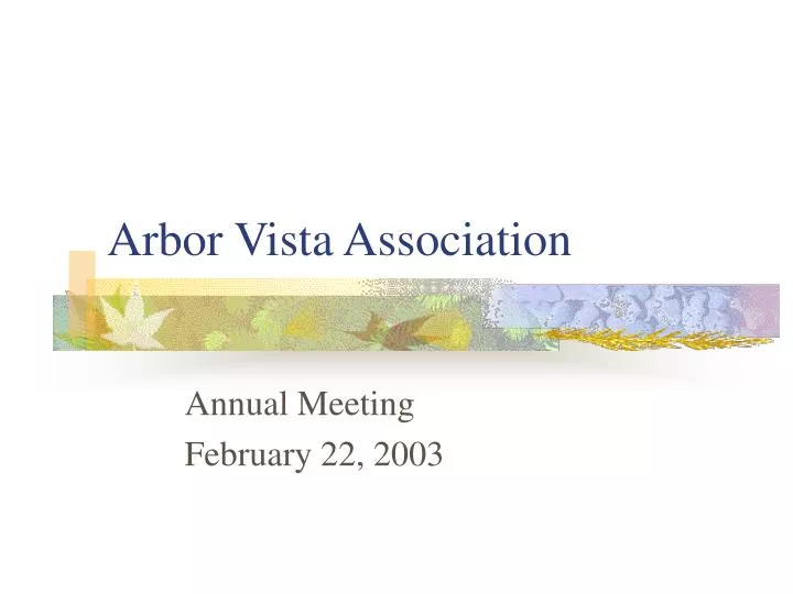arbor vista association