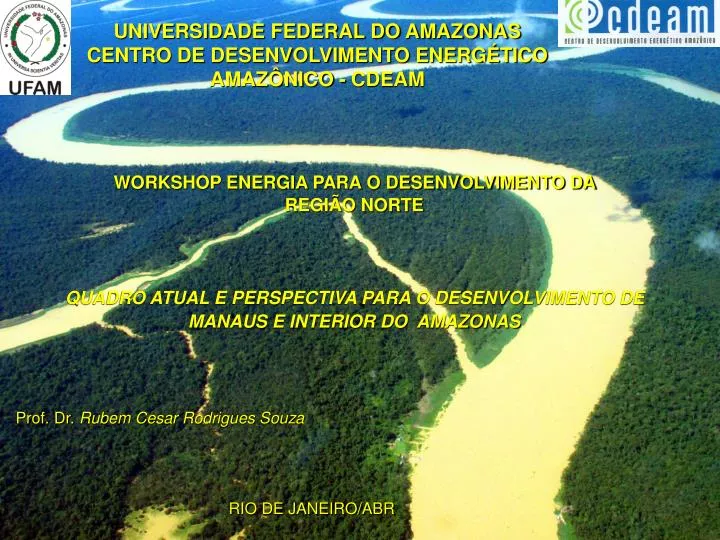 universidade federal do amazonas centro de desenvolvimento energ tico amaz nico cdeam