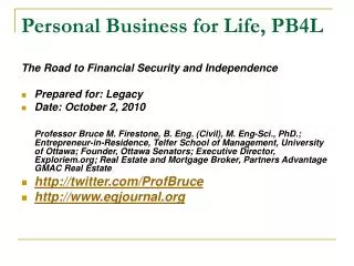 Personal Business for Life, PB4L