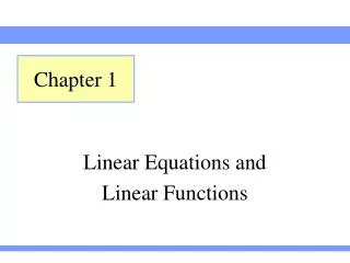 Linear Equations and Linear Functions