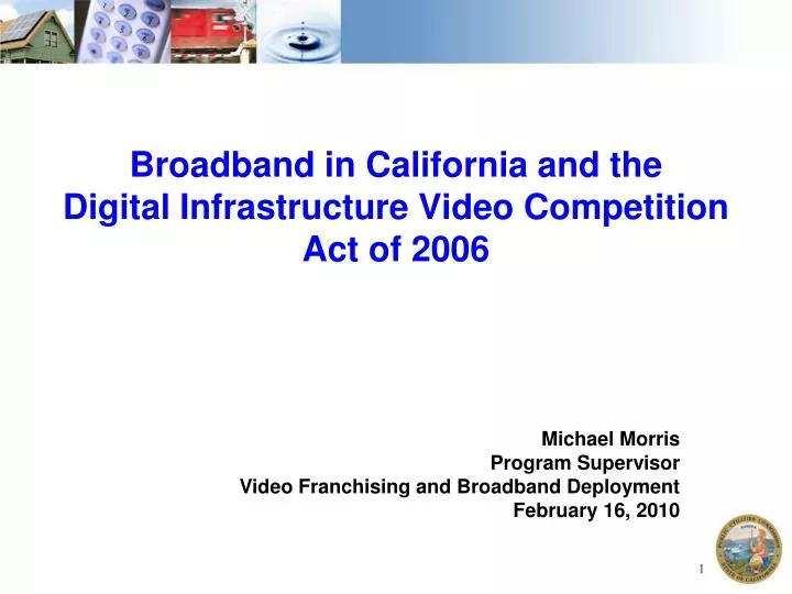 broadband in california and the digital infrastructure video competition act of 2006