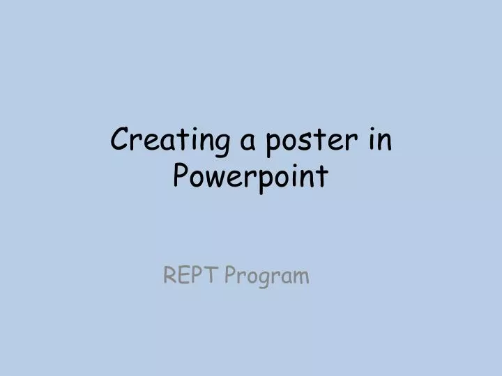 creating a poster in p owerpoint