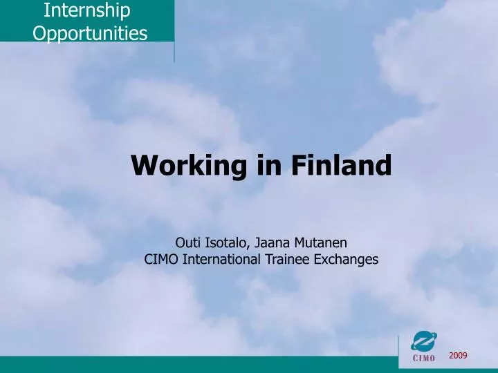 working in finland outi isotalo jaana mutanen cimo international trainee exchanges