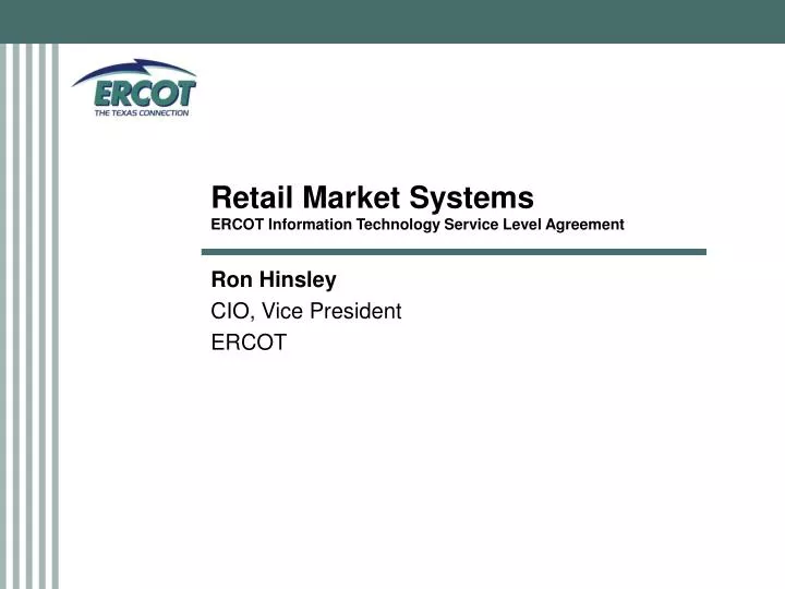 retail market systems ercot information technology service level agreement
