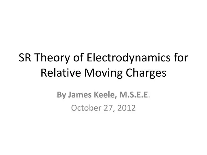 sr theory of electrodynamics for relative moving charges