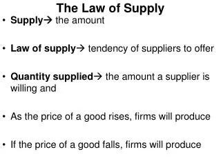 The Law of Supply