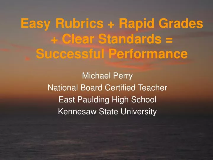 easy rubrics rapid grades clear standards successful performance