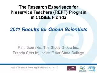Patti Bourexis, The Study Group Inc. Brenda Cetrulo, Indian River State College