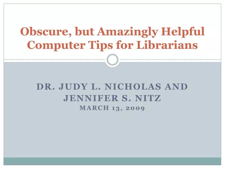 obscure but amazingly helpful computer tips for librarians